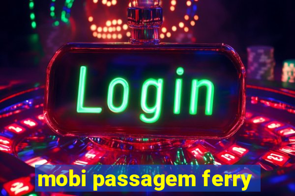 mobi passagem ferry